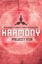 [Project Itoh 01] • Harmony